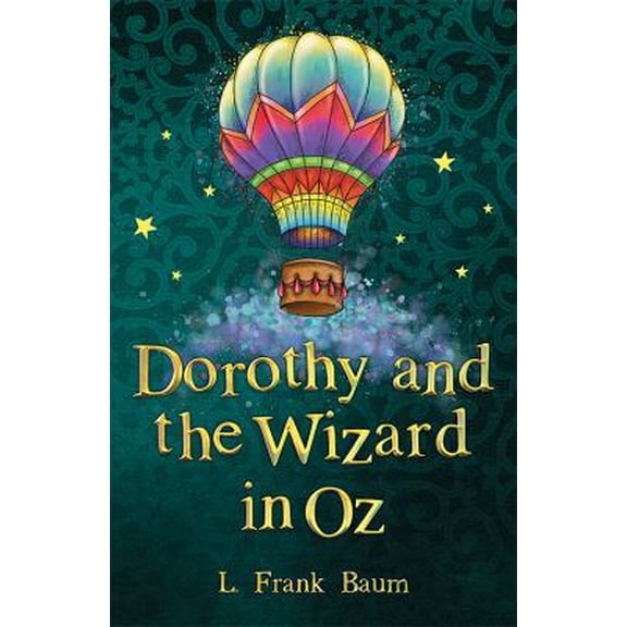 Pre-Owned Dorothy and the Wizard in Oz (Paperback) 178226308X 9781782263081
