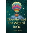 thumbnail image 1 of Dorothy and the Wizard in Oz Annotated (Paperback), 1 of 1