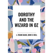 Dorothy and the Wizard in Oz, Hardcover