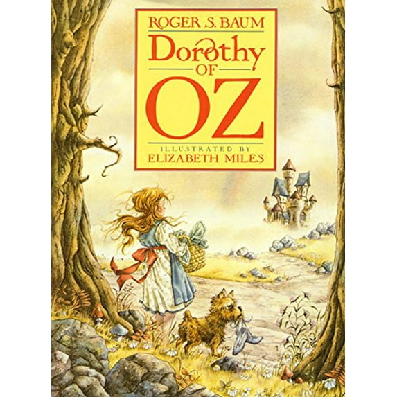 Pre-Owned Dorothy of Oz (Hardcover) 0688078486 9780688078485