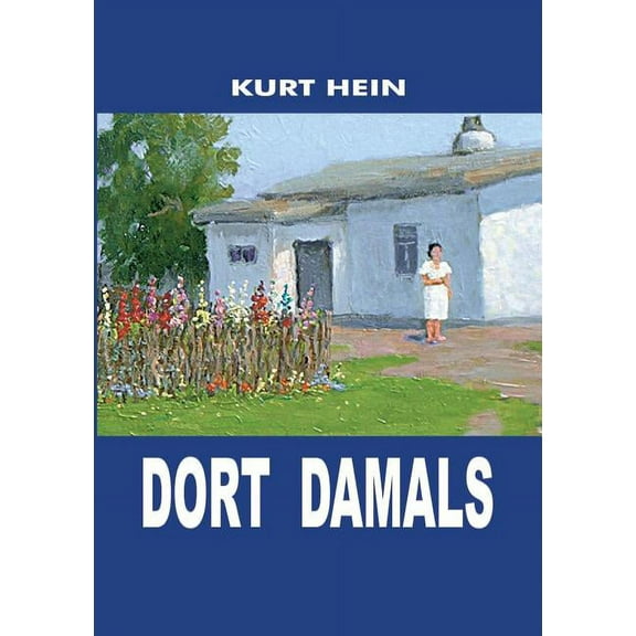 Dort damals (Paperback)