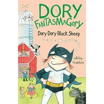 Pre-Owned Dory Fantasmagory: Dory Dory Black Sheep (Paperback) 1101994274 9781101994276