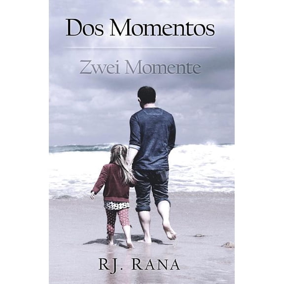 Dos Momentos : Zwei Momente (Paperback)