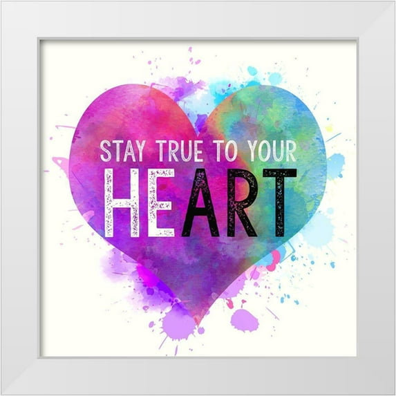 Dos Santos, Bella 12x12 White Modern Wood Framed Museum Art Print Titled - Stay True To Your Heart
