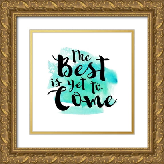 Dos Santos, Bella 15x15 Gold Ornate Wood Framed with Double Matting Museum Art Print Titled - The Best Is Yet To Come