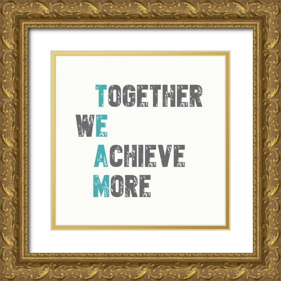 Dos Santos, Bella 15x15 Gold Ornate Wood Framed with Double Matting Museum Art Print Titled - Together We Achieve More