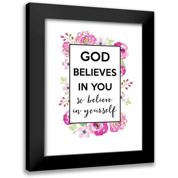 Dos Santos, Bella 15x18 Black Modern Framed Museum Art Print Titled - God Believes In You