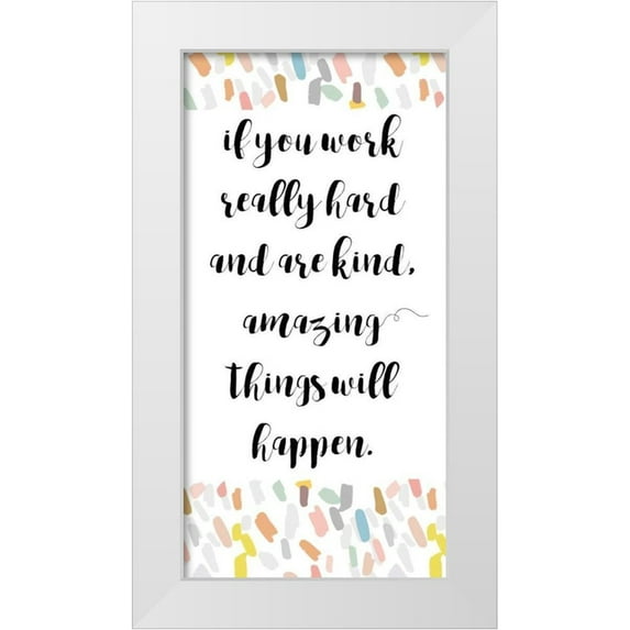 Dos Santos, Bella 18x32 White Modern Wood Framed Museum Art Print Titled - Amazing Things Will Happen