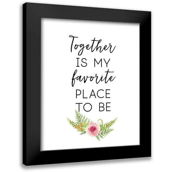 Dos Santos, Bella 20x24 Black Modern Framed Museum Art Print Titled - Together Is My Favorite Place