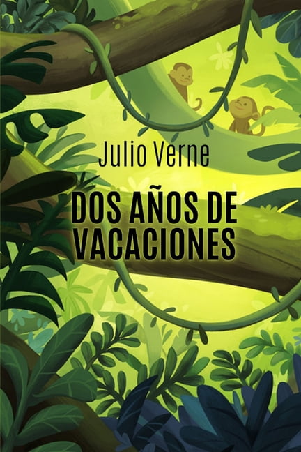 Dos años de vacaciones (Paperback)