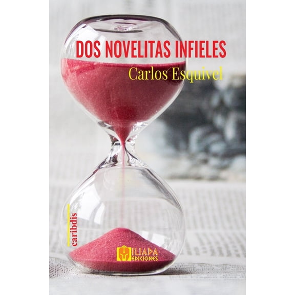Dos novelitas infieles (Paperback)