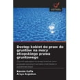 thumbnail image 1 of Dostęp kobiet do praw do gruntÃ³w na mocy etiopskiego prawa gruntowego, (Paperback), 1 of 1