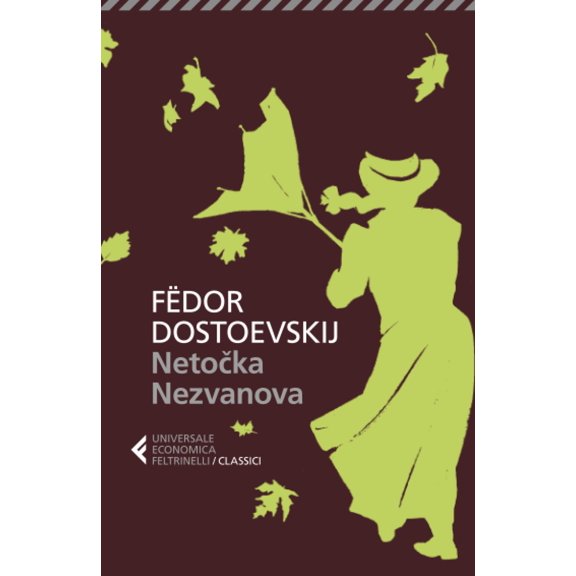 Dostoevskij Netočka Nezvanova (Paperback)
