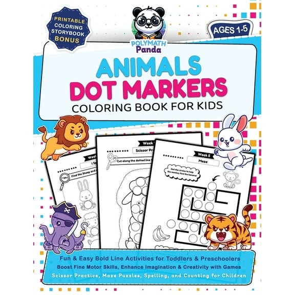 Dot Art Coloring for Kids Dot Markers Animals Coloring Book for Kids Ages 1-5: Fun & Easy Bold Line Activities for Toddlers & Preschoolers Boost F, (Paperback)