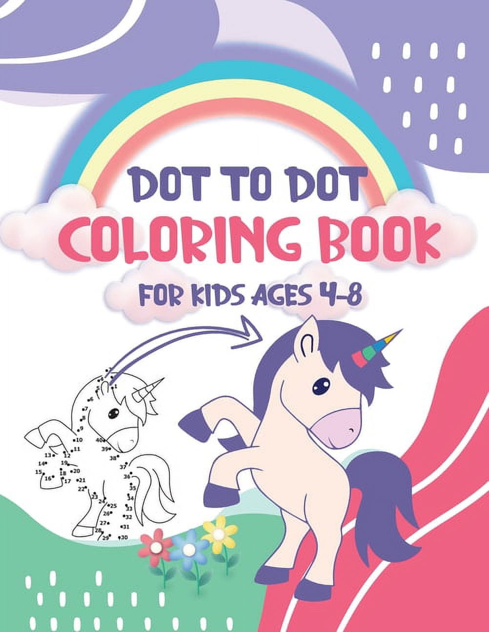 Dot to Dot Coloring Book for Kids Ages 4-8: 8x11 inch coloring