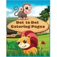 thumbnail image 1 of Dot to Dot Coloring pages : We have here the perfect dot to dot coloring pages, a book suitable for kids ages 3-5 and with connect the dot images for solving and coloring! (Paperback), 1 of 1