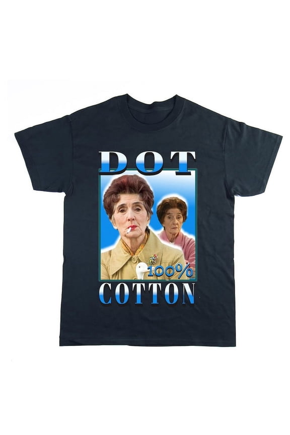 Dot Cotton Homage T-shirt, EastEnders Gift, 90's Inspired, Eastenders, UK Soap Star Meme, TV Meme, TV Soaps Tshirt, Funny Gift Idea