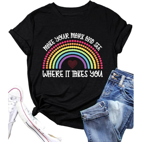 Dot Day Shirt: Women Make Your Mark International Dot Day Shirts Dot Day Rainbow Graphic Tees Short Sleeve Tops