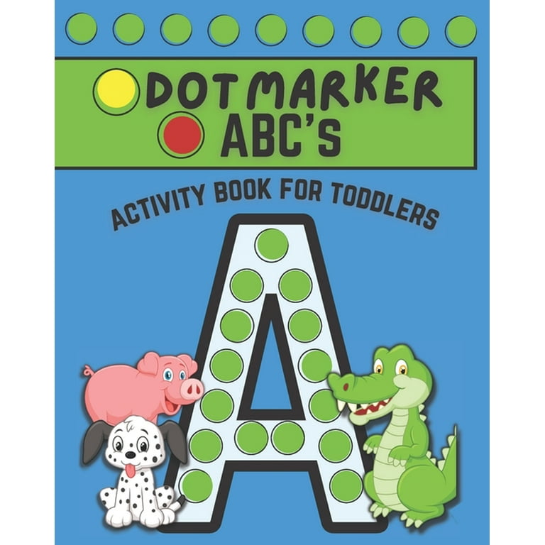 Dot Markers Activity Book for Toddlers Ages 2-4