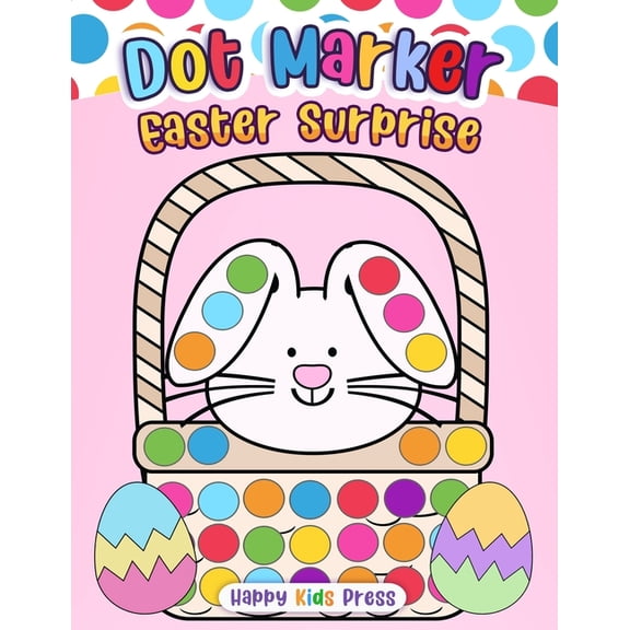 Dot Marker Easter Surprise, (Paperback)