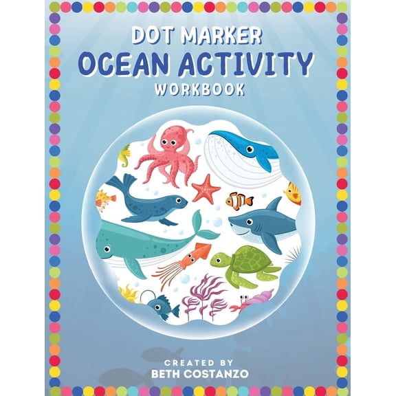 Dot Marker - Ocean Activity Workbook, (Paperback)