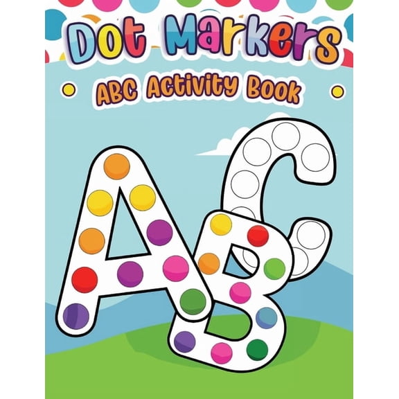 Dot Markers ABC Activity Book, (Paperback)