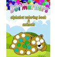 thumbnail image 1 of Dot Markers alphabet coloring book & animals: ABC Animals: A Fun Do a Dot Coloring Book for Kids, Boys & Girls, with Dot Markers Activities Art Paint Daubers For Preschool and Kindergarten Gift For Ki, 1 of 1