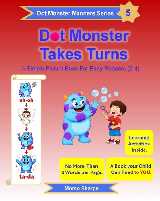 Dot Monster Dot Monster Takes Turns: A Simple Picture Book for Early Readers (2-4), Book 5, (Paperback)