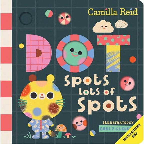 Dot Spots Lots of Spots, (Board Book)
