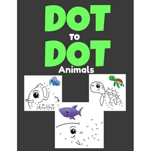 Dot To Dot Animals: Great Gift for For Kids, Boys & Girls. 47 unique cute animal pictures! Farm & Wild Animals from the