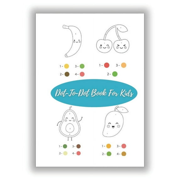 Dot-To-Dot Book For Kids: Activity And Coloring Pages For Girls & Boys, Educative Dot-To-Do, Fun And Interesting Activit, (Paperback)