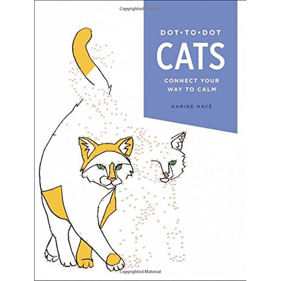 Pre-Owned Dot-to-Dot: Cats: Connect Your Way to Calm, 9780316358415, 031635841X, Paperback, Act Csm edition
