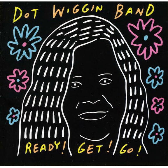 Dot Wiggin Band - Ready! Get! Go! [CD]