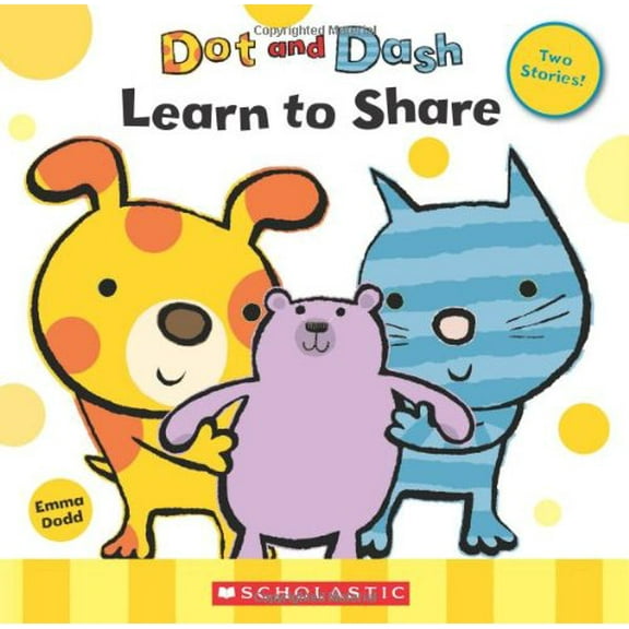 Pre-Owned Dot and Dash Learn to Share Paperback
