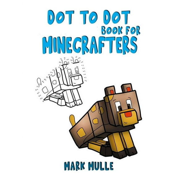 Dot to Dot Book for Minecrafters, (Paperback)