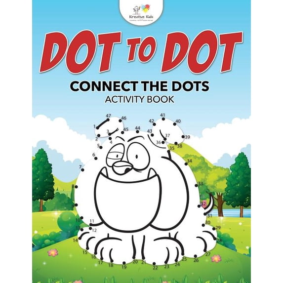 Dot to Dot: Connect the Dots Activity Book, (Paperback) - Walmart.com
