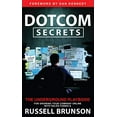 thumbnail image 1 of Pre-Owned Dotcom Secrets : The Underground Playbook for Growing Your Company Online with Sales Funnels (Hardcover), 1 of 1