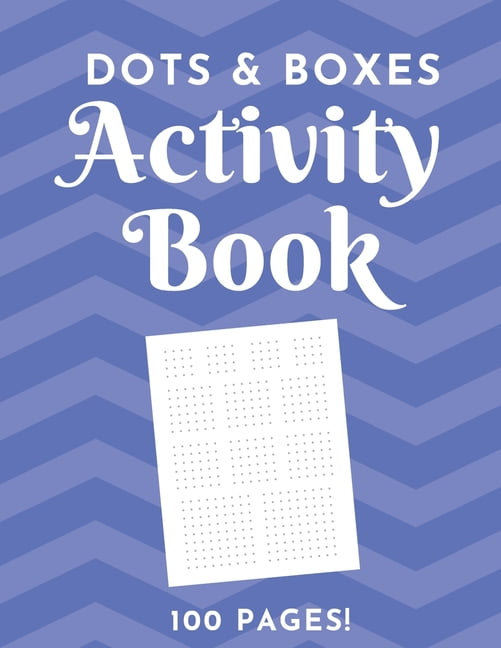 Dots & Boxes Activity Book - 100 Pages!: Dots and Boxes Game Notebook - 9x9, 6x6, 4x4 Grids - Short or Long Games - Play, (Paperback)