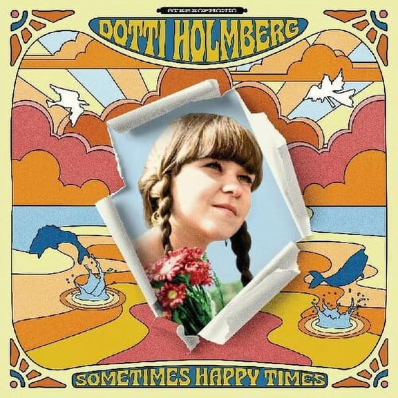 Dotti Holmberg - Some Times Happy Times - Music & Performance - CD