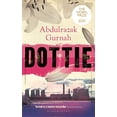 thumbnail image 1 of Pre-Owned Dottie: By the Winner of the Nobel Prize in Literature 2021 (Paperback) 152665346X 9781526653468, 1 of 1
