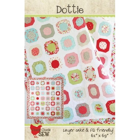 Cluck Cluck Sew Dottie Quilt Pattern CCS126