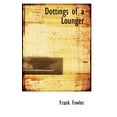 thumbnail image 1 of Dottings of a Lounger (Paperback), 1 of 1