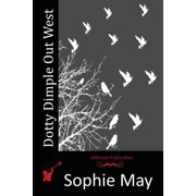 Dotty Dimple Out West Paperback