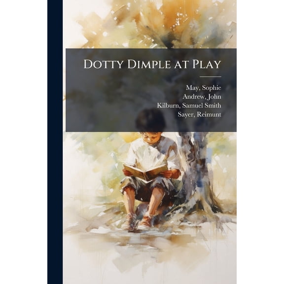 Dotty Dimple at Play, (Paperback)
