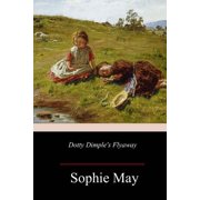Dotty Dimple's Flyaway, Paperback