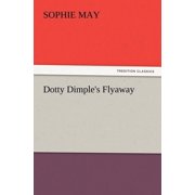 Dotty Dimples Flyaway, Paperback