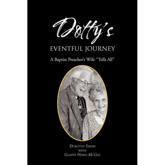Dotty's Eventful Journey, (Paperback)