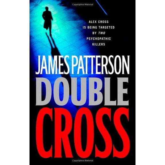 Pre-Owned Double Cross (Alex Cross) (Hardcover) 0316015059 9780316015059