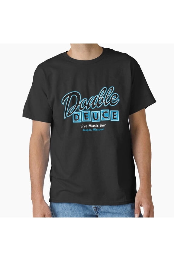 Double Deuce Road House American Action Movies H5325 Unisex T-Shirt, Up to 5XL Available