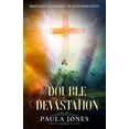thumbnail image 1 of Double Devastation Brought Glorious Transformation, (Paperback), 1 of 1